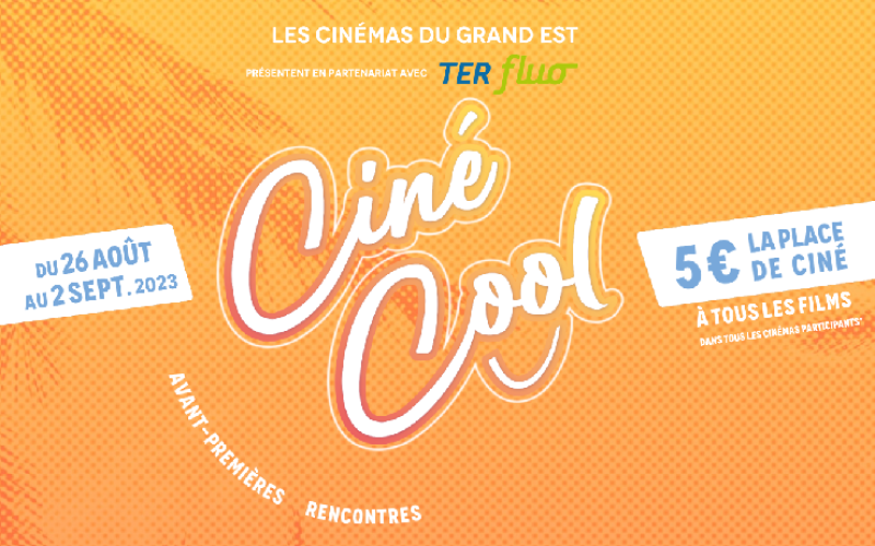 Ciné-Cool : la place de cinéma à 5€ jusqu'au 2 septembre !