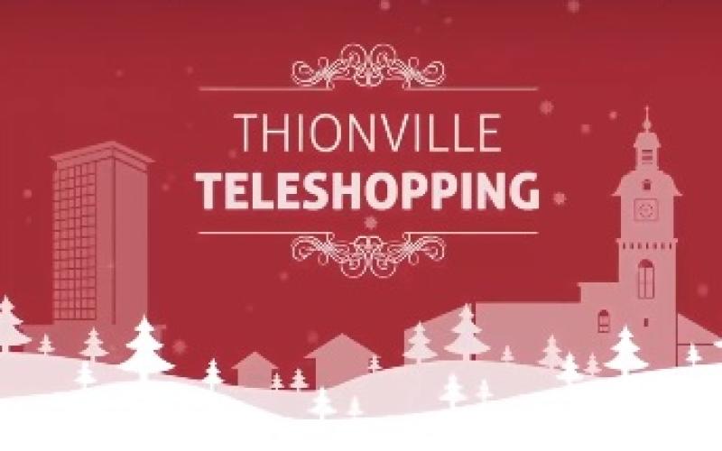 Thionville fait son Télé-Shopping !